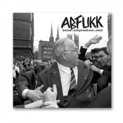 ABFUKK - Keine Kompromisse mehr - 7" - EP - Single
