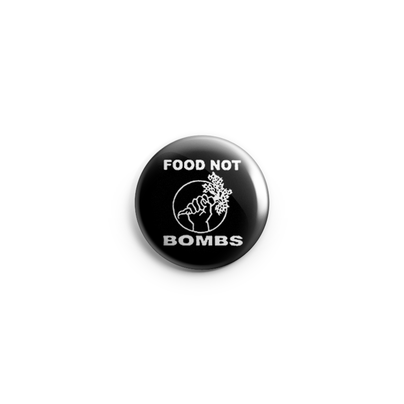 Food not Bombs – Button