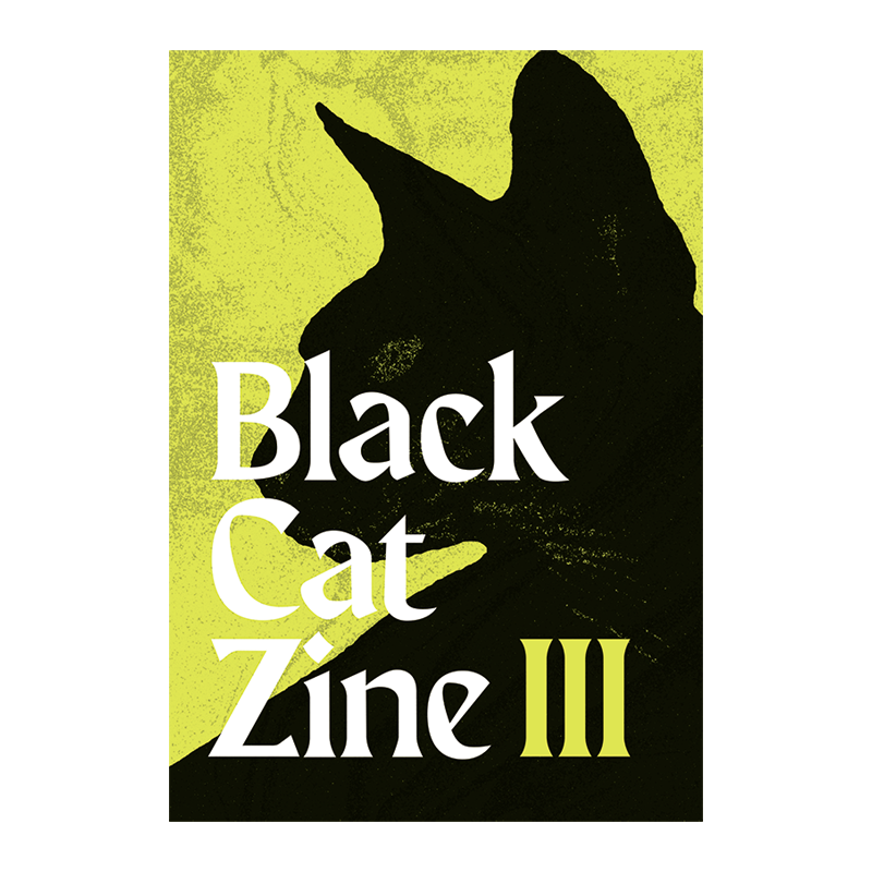 BLACK CAT ZINE 3 - Musik, Politik & Subkultur - Herbst 2022